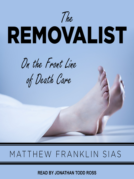 Title details for The Removalist by Matthew Franklin Sias - Wait list